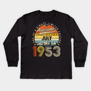 Awesome Since July 1953 Vintage 70th Birthday Kids Long Sleeve T-Shirt